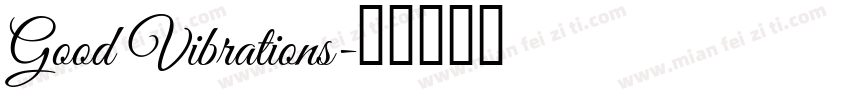 Good Vibrations字体转换